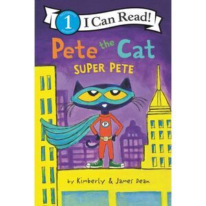 Pete the Cat: Super Pete -- James Dean
